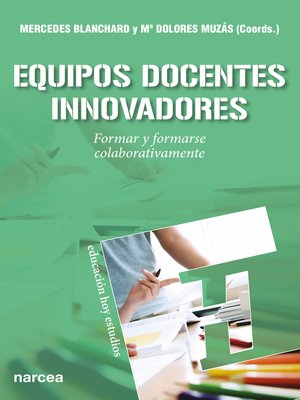 cover image of Equipos docentes innovadores